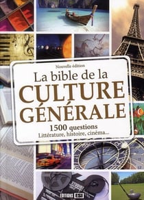 La bible de la culture générale