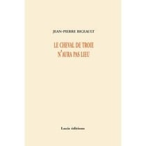 Le cheval de troie n'aura pas lieu