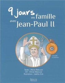 9 jours en famille avec Jean-Paul II
