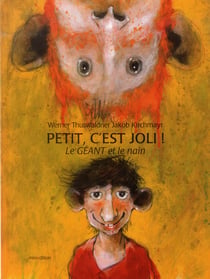 Petit, c'est joli ! - le géant et le nain
