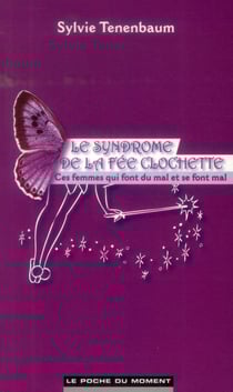 Le syndrôme de la fée clochette