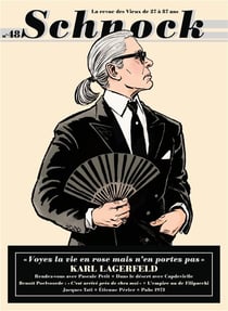 Schnock n.48 : Karl Lagerfeld