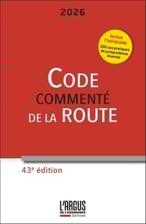 Code de la route commenté - Infracode (édition 2026)