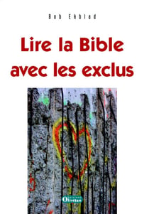 Lire la bible avec les exclus