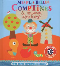 MES BELLES COMPTINES A MIMER ET JEUX DE DOIGTS