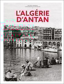 L'Algérie d'antan