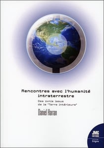 Rencontre avec l'humanite intra-terrestre