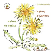 Haïkus d'abeilles / Haikus de abejas