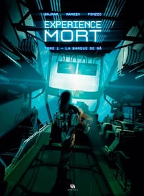 Expérience mort Tome 1 - la barque de Râ