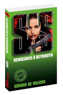 SAS Tome 112 : vengeance à Beyrouth