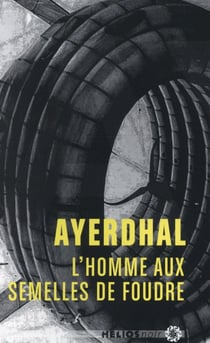 L'homme aux semelles de foudre