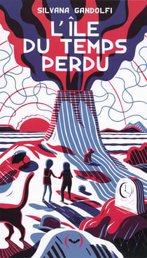 L Ile Du Temps Perdu
