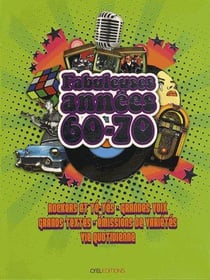 Fabuleuses années 60-70: Rockers Et Ye-Yes , Grandes Voix, Grands Textes