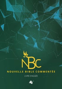 Nouvelle Bible commentée (aggée)