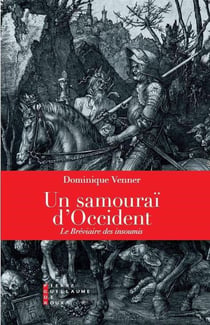 Un samouraï d'Occident - le bréviaire des insoumis