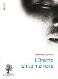 L'étreinte en sa mémoire
