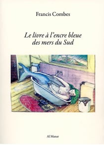 Le livre à l'encre bleue des mers du sud