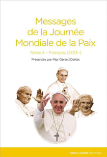 Messages de la paix t.4 - Pape François