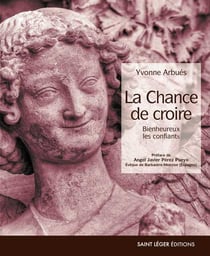 La chance de croire