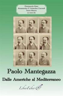 Paolo mantegazza - dalle americhe al mediterraneo