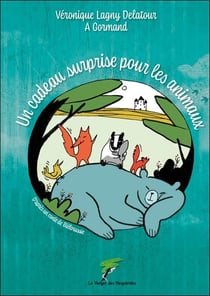 Un cadeau surprise pour les animaux