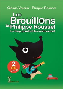 Les brouillons - le loup pendant le confinement
