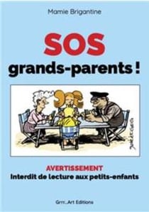 SOS grands-parents : interdit de lecture aux petits-enfants