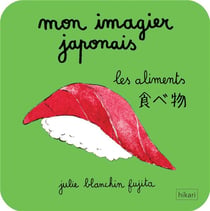Mon imagier japonais : les aliments