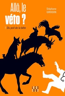 Allo, le véto ? du poil de la bête