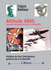 Altitude 4000 : Journal de guerre de la Luftwaffe