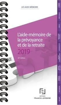AIDE-MEMOIRE PREVOYANCE RETRAITE 2019