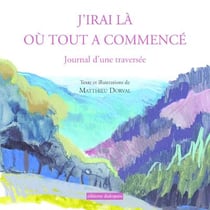 J'irai là où tout a commencé