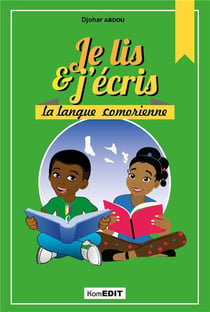 Je lis & j'écris la langue comorienne