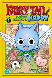 Fairy Tail - la grande aventure de Happy Tome 1