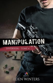 Diversion Tome 4 - manipulation