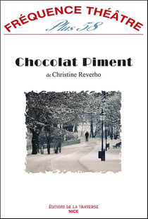 Revue fréquence théâtre plus n.58 : chocolat piment