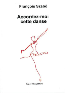 Accordez-moi cette danse