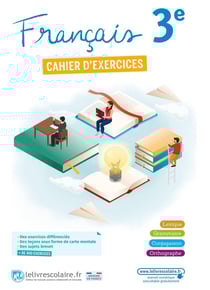 Français - 3e - cahier d'activités