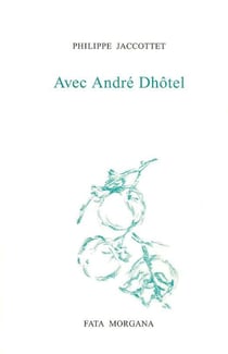 Avec André D'hôtel
