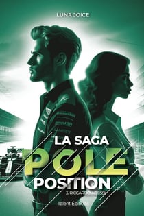 La Saga Pole position Tome 3 : Riccardo Adessi