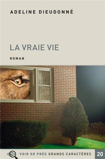 La vraie vie