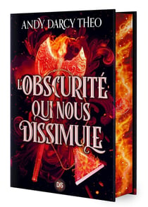 L'obscurité qui nous dissimule