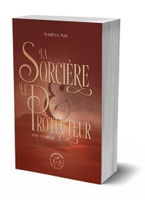 La sorcière et le protecteur Tome 1 : L'orage