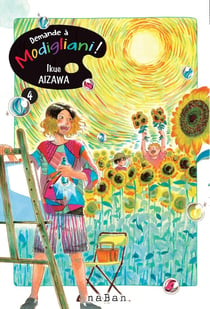Demande à Modigliani ! Tome 4