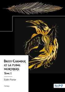 Daisy Chamber et la plume meurtrière