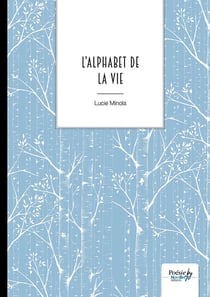 L'alphabet de la vie