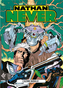 Nathan Never Tome 12 : l'ultime bataille