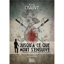 Les enquêtes d'Hadrien Allonfleur Tome 1 : jusqu'à ce que mort s'ensuive