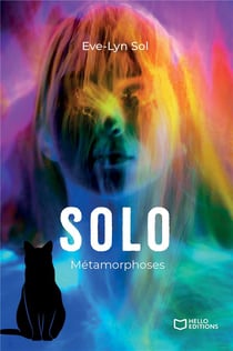 Solo Tome 2 : Métamorphoses