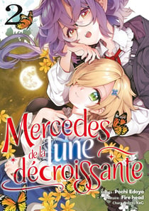 Mercedes de la Lune Décroissante Tome 2